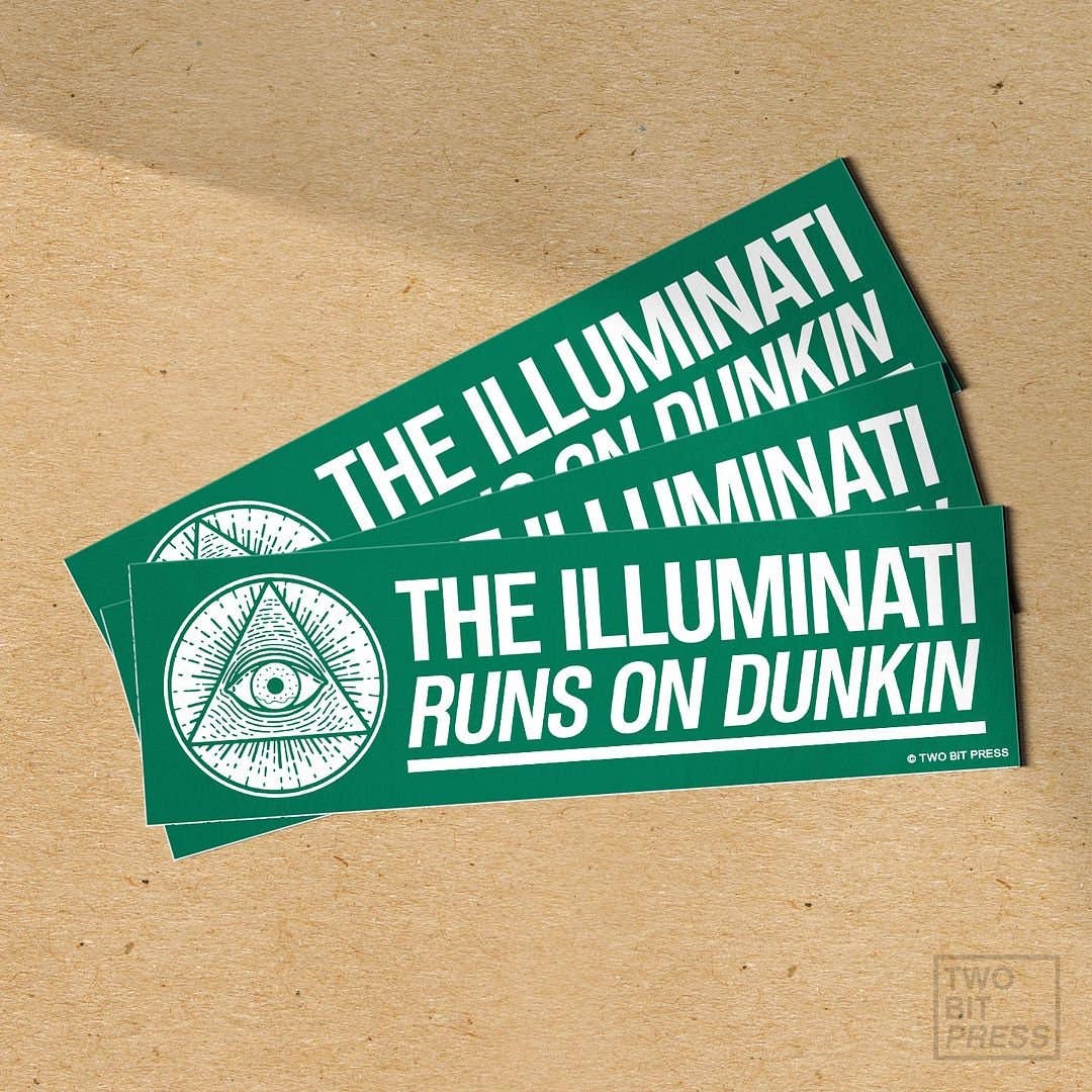 Illuminati Runs on Dunkin Bumper Sticker