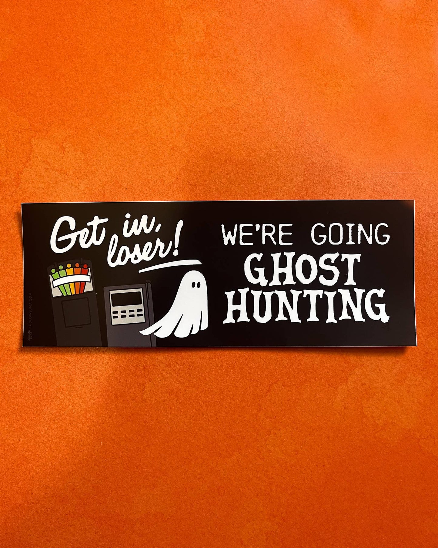 We're Going GHOST HUNTING Sticker