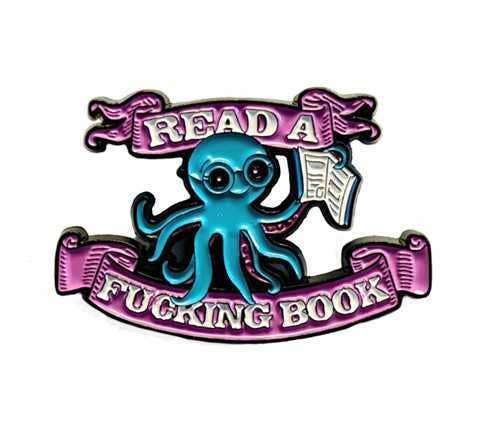 Read a Fucking Book Enamel Pin