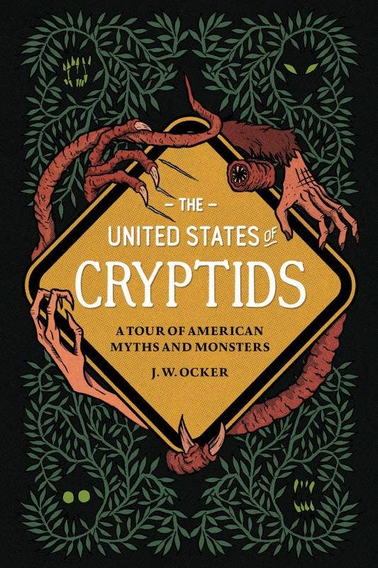 United States of Cryptids: A Tour of American Myths