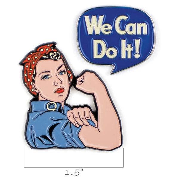 Rosie The Riveter & We Can Do It Pins
