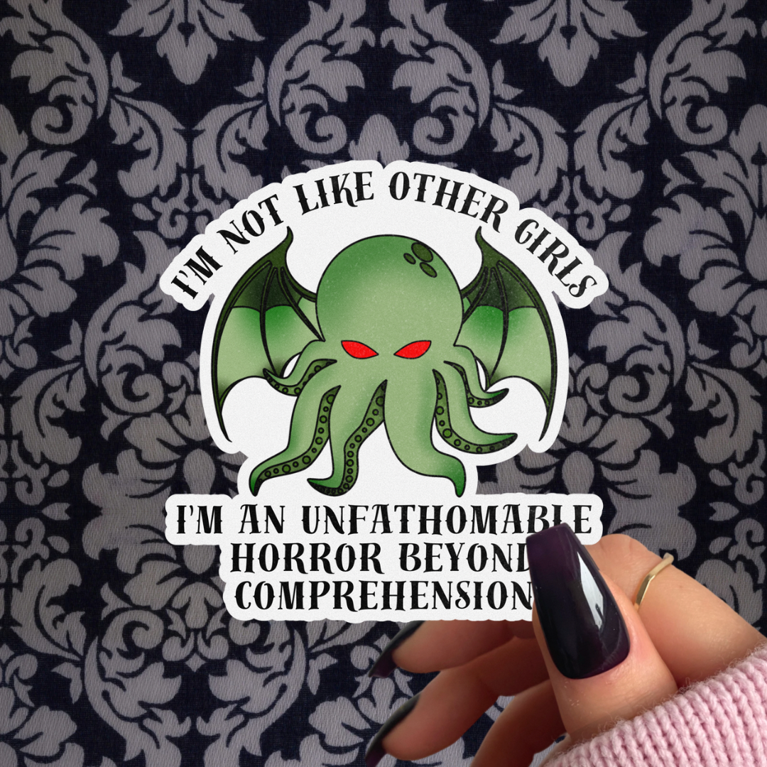 Pretty Toxic Stickers Cthulhu - Not Like Other Girls 3in Sticker