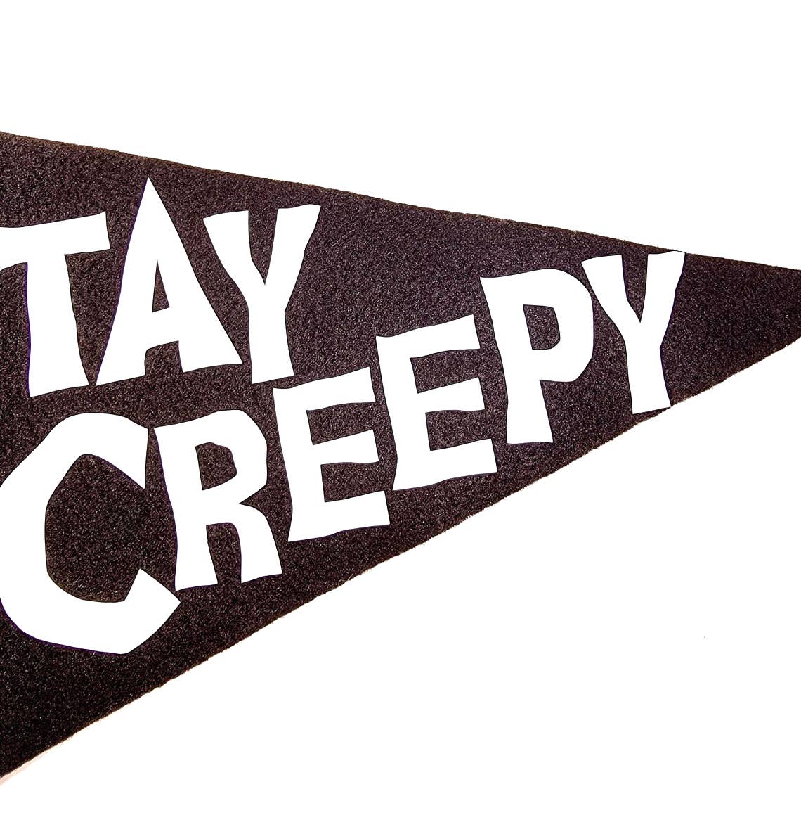 Printy Vibes Stay Creepy Halloween 10X15 Black Felt Pennant