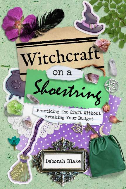 Witchcraft on a Shoestring by Deborah Blake