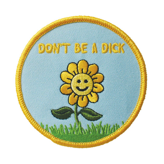 Retrograde Supply Co. Don't Be a Dick Embroidered Patch