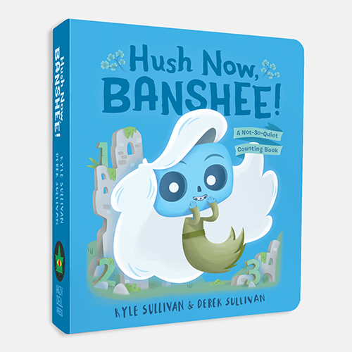 Hush Now, Banshee!: A Not-So-Quiet Counting Book