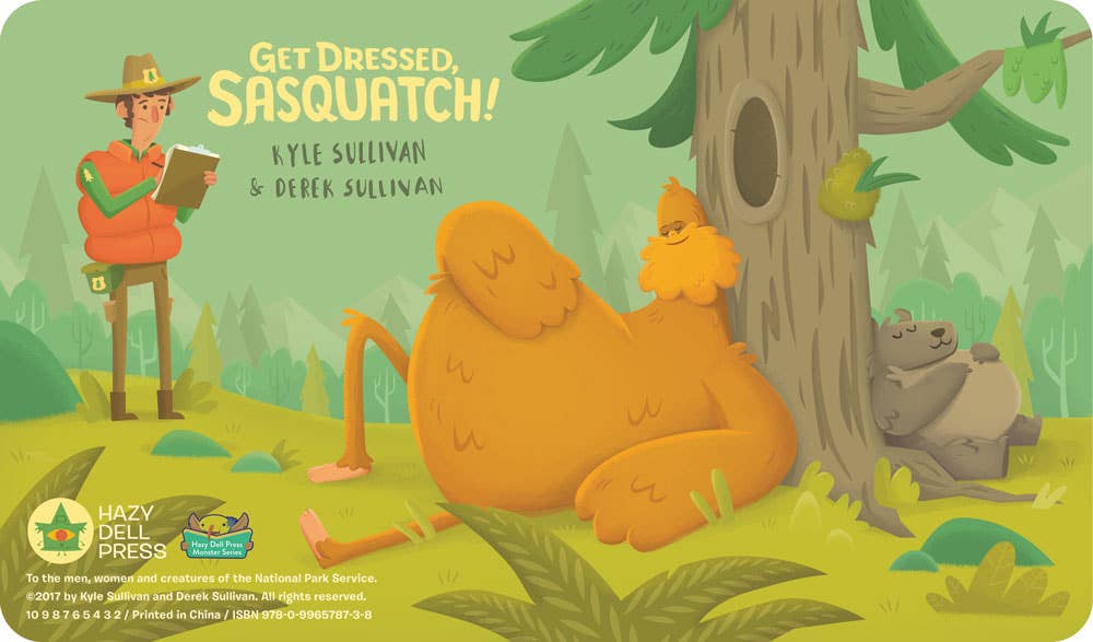 Get Dressed, Sasquatch!