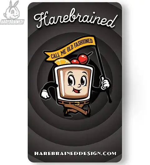 Harebrained! Call Me Old Fashioned Enamel Pin