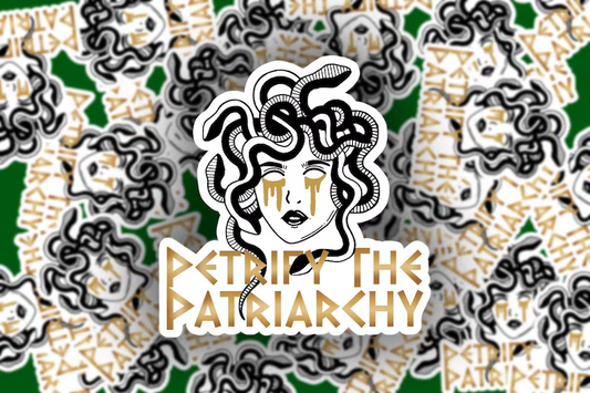 Pretty Toxic Petrify the Patriarchy Medusa Sticker